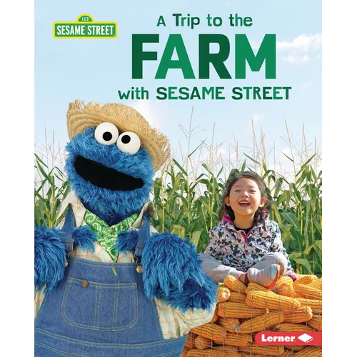 A Trip to the Farm with Sesame Street (R)