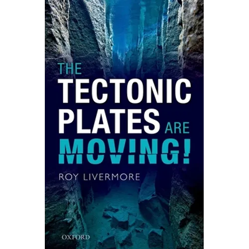 The Tectonic Plates Are Moving!