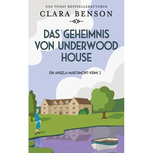 Das Geheimnis von Underwood House