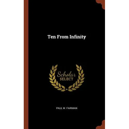 Ten From Infinity