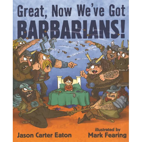 Great, Now We've Got Barbarians!