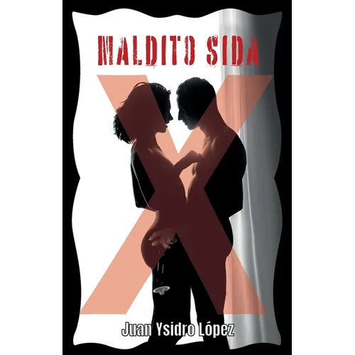 Maldito SIDA