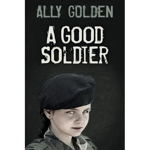A Good Soldier