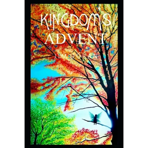 Kingdom's Advent: Kingdom Fantasy Short Stories