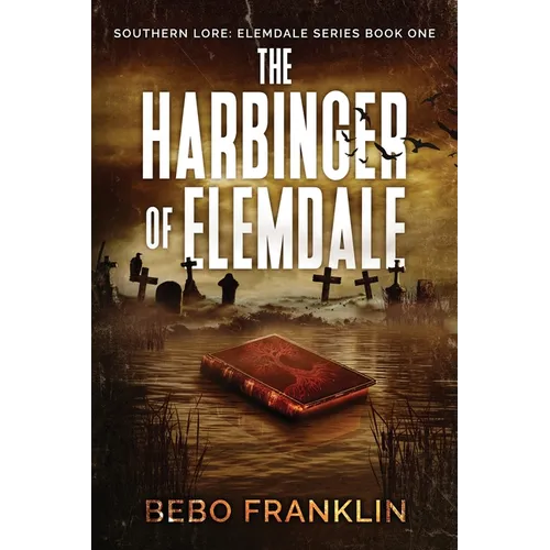 The Harbinger of Elemdale