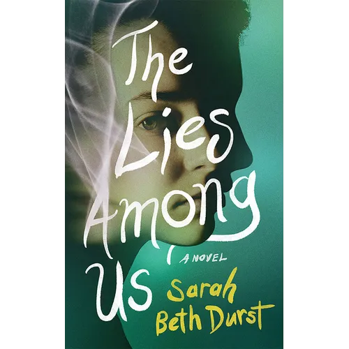 The Lies Among Us