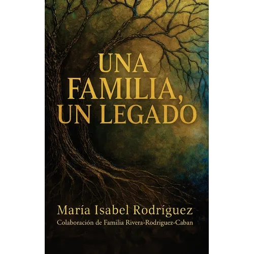Una familia, Un Legado