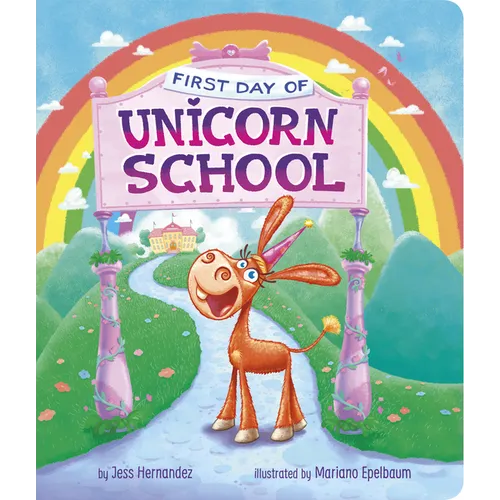 First Day of Unicorn School