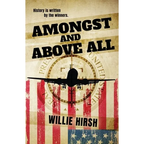 Amongst and Above All