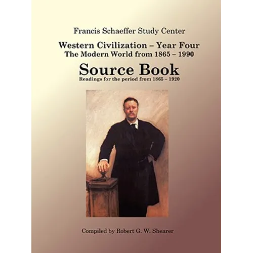Western Civilization Year Four - Sourcebook