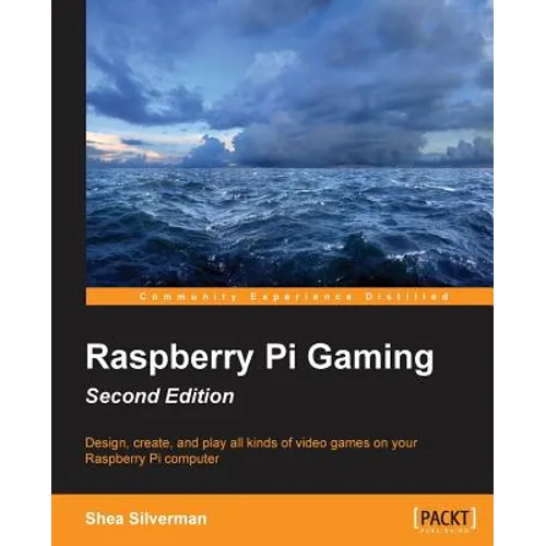 Raspberry Pi Gaming Second Edition