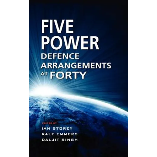 The Five Power Defence Arrangements at Forty