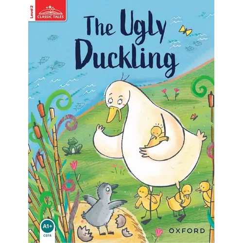 Classic Tales: Ugly Duckling Beginner Level 2