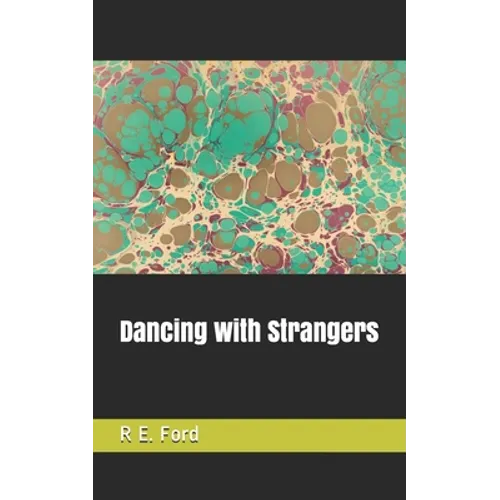 Dancing with Strangers
