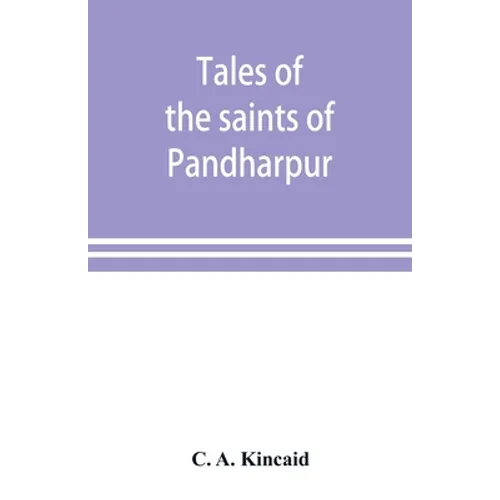Tales of the saints of Pandharpur