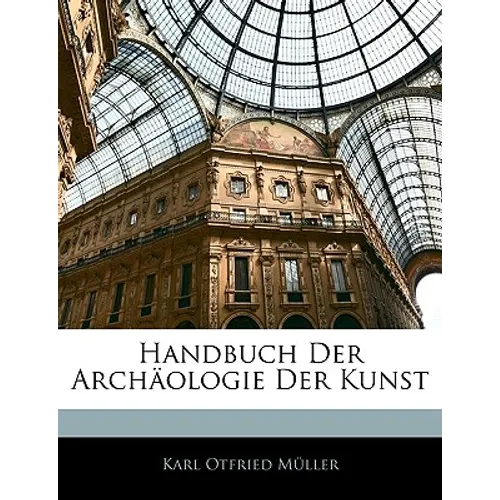 Handbuch der Archäologie der Kunst