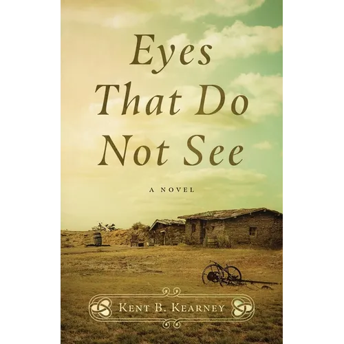 Eyes That Do Not See