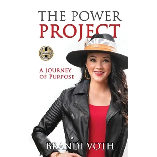 The Power Project: A Journey of Purpose