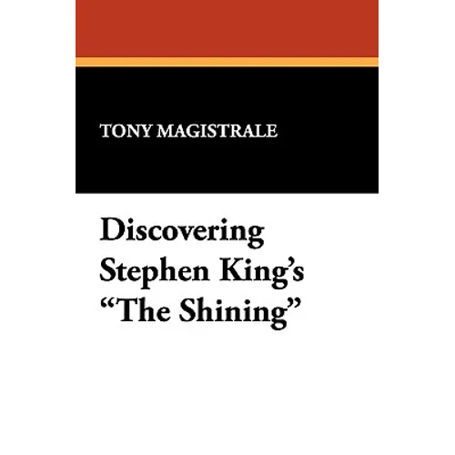 Discovering Stephen King's the Shining