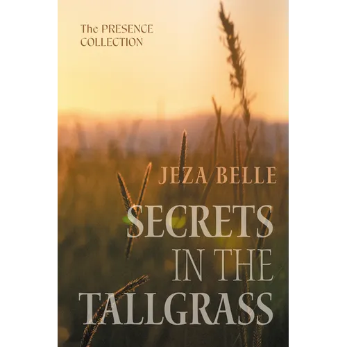 Secrets in the Tallgrass