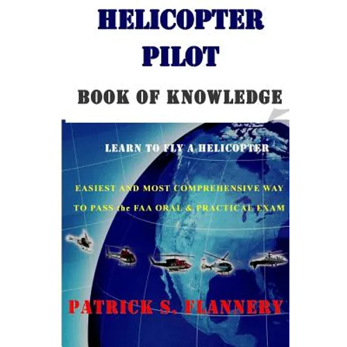 Helicopter Pilot book of Knowledge
