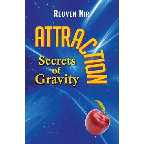 Attraction: Secrets of Gravity