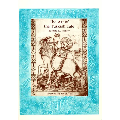 The Art of the Turkish Tale, Volume 2