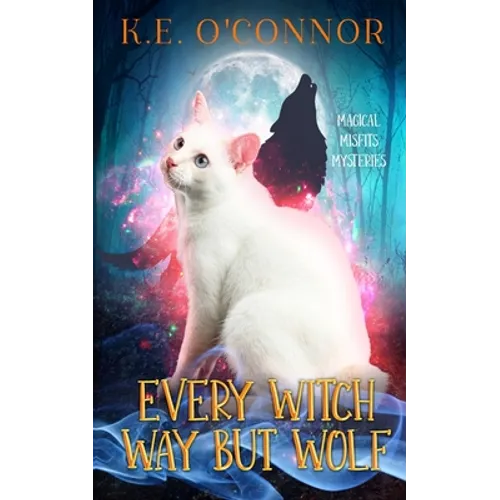 Every Witch Way but Wolf