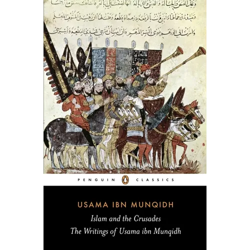The Book of Contemplation: Islam and the Crusades