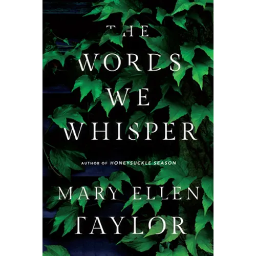 The Words We Whisper