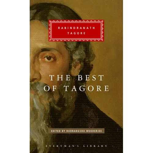 The Best of Tagore: Edited and Introduced by Rudrangshu Mukherjee