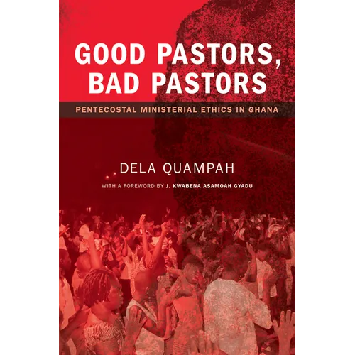Good Pastors, Bad Pastors