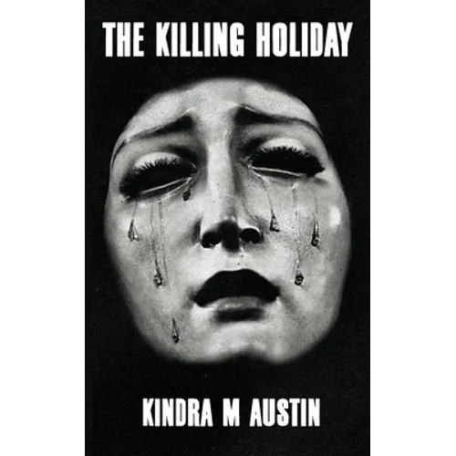 The Killing Holiday
