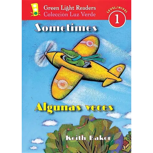 Sometimes/Algunas Veces: Bilingual English-Spanish