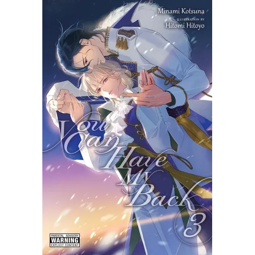 You Can Have My Back, Vol. 3 (Light Novel): Volume 3