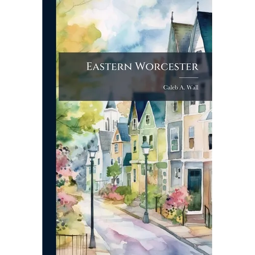 Eastern Worcester