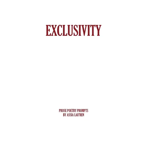 Exclusivity