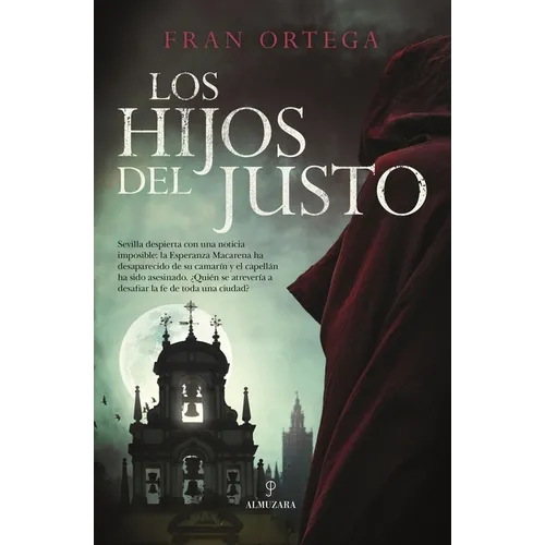 Hijos del Justo, Los