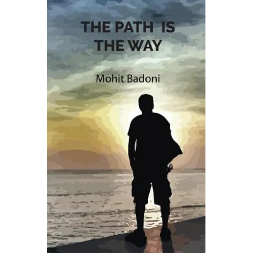The Path Is The Way