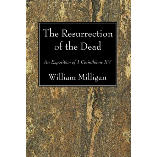 The Resurrection of the Dead
