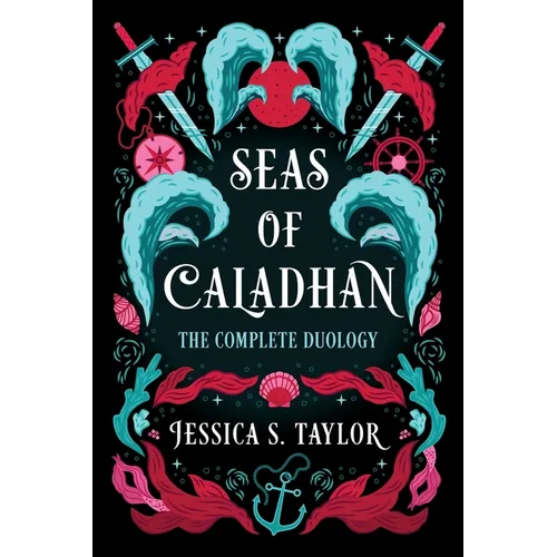Seas of Caladhan: The Complete Duology