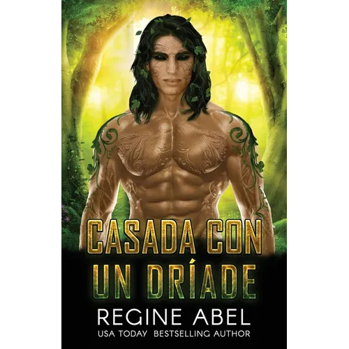 Casada Con Un Dríade