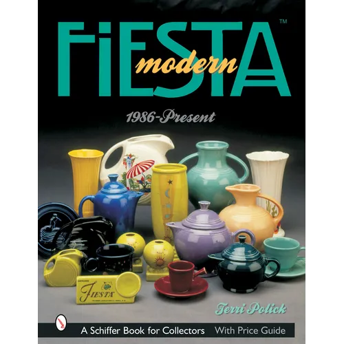 Modern Fiesta(tm): 1986-Present
