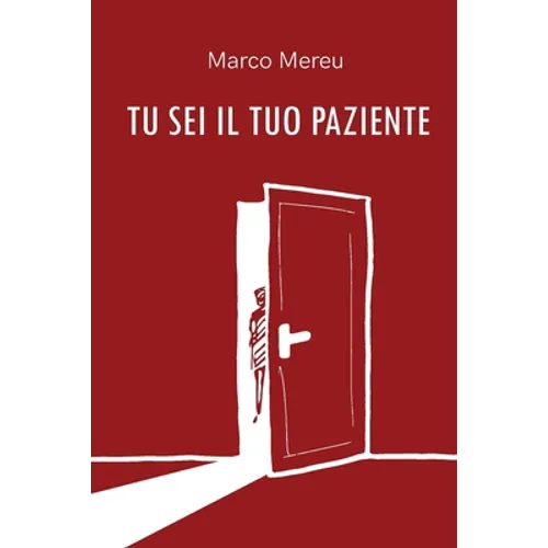 Tu sei il tuo paziente
