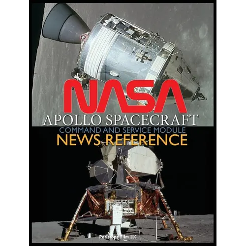 NASA Apollo Spacecraft Command and Service Module News Reference