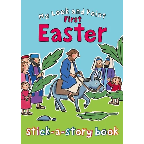 My Look and Point First Easter Stick-A-Story Book