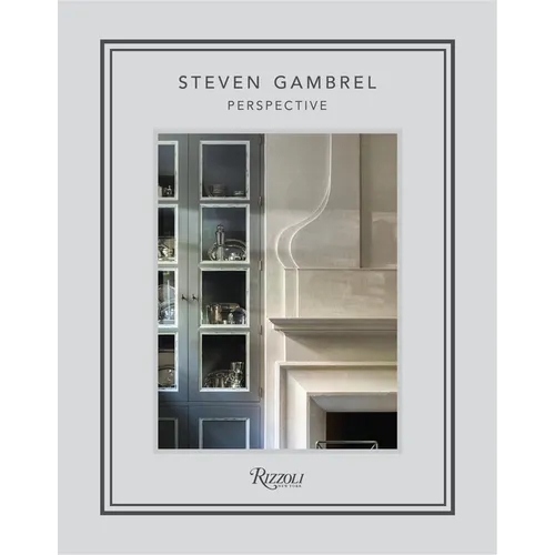 Steven Gambrel: Perspective