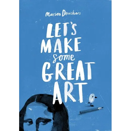 Let's Make Some Great Art