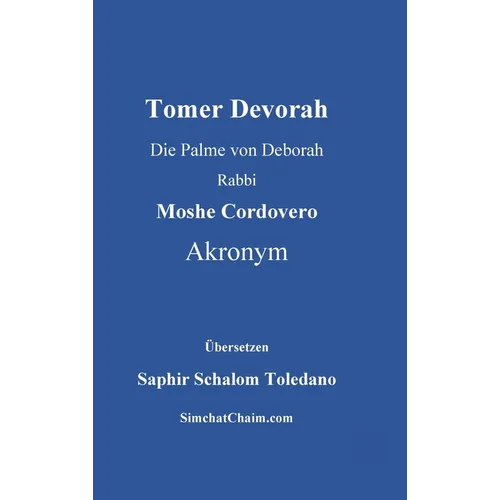 Tomer Devorah - Die Palme von Deborah