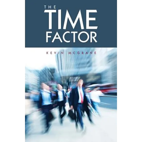The TIME FACTOR